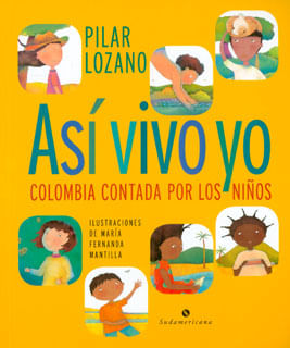Así vivo yo Colombia contada por los niños