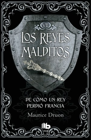 De cómo un rey perdió Francia