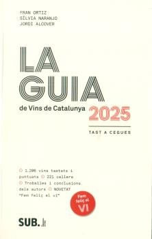 LA GUIA DE VINS DE CATALUNYA 2025 TAST A CEGUES