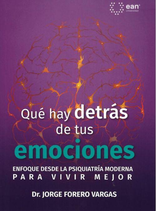 Qué hay detrás de tus emociones