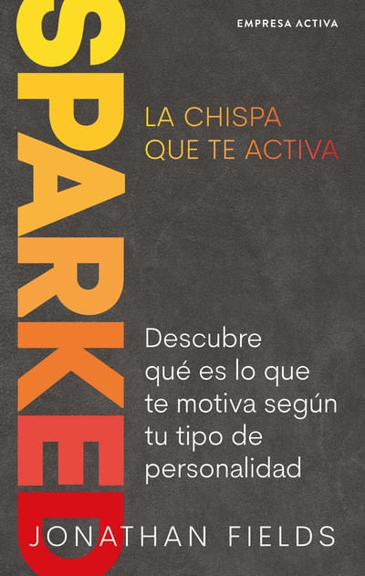 SPARKED la chispa que te activa