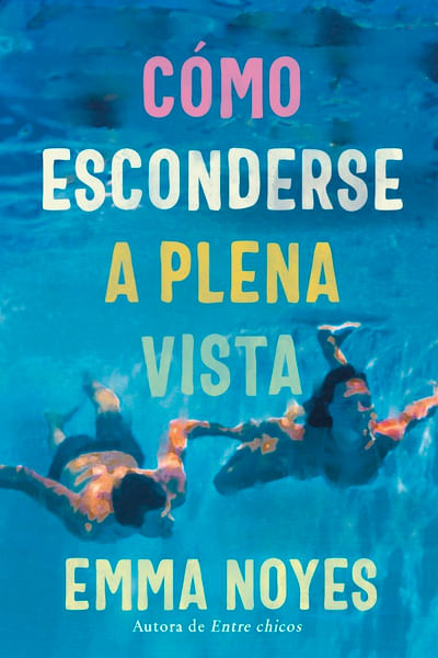 Cómo esconderse a plena vista