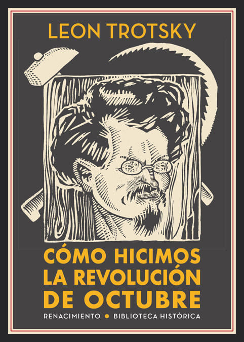 Como hicimos la Revolucion de Octubre