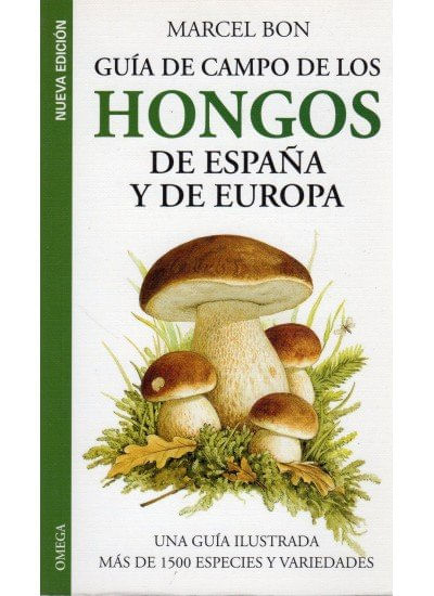 GUIA CAMPO HONGOS DE ESPANA Y EUROPA