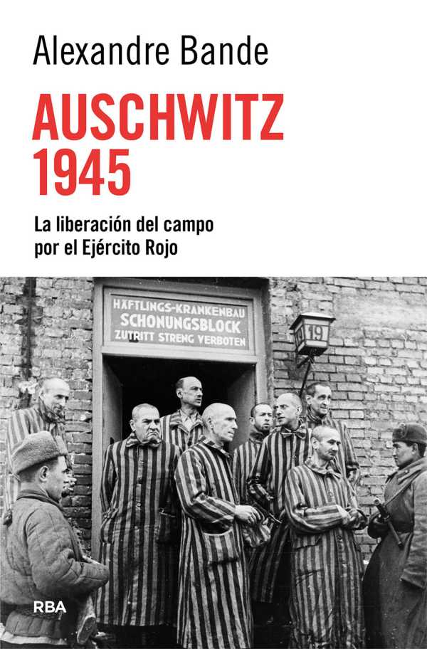 bw-auschwitz-1945-rba-libros-9788410983601