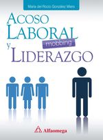 bw-acoso-laboral-mobbing-y-liderazgo-alpha-editorial-9786077078616