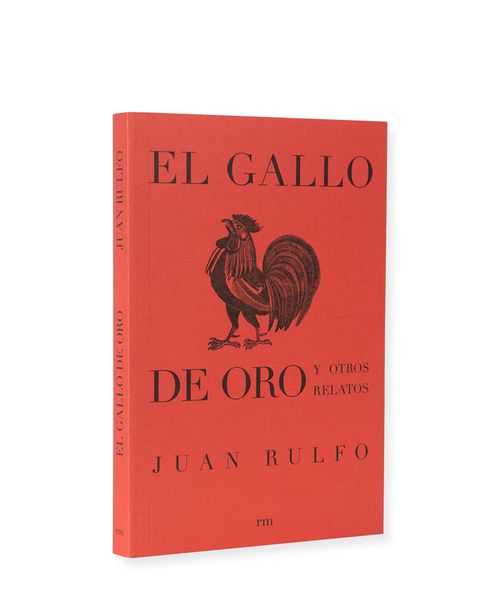 El gallo de oro y otros relatos