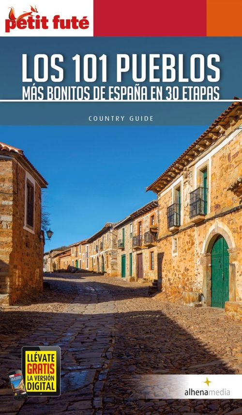 Los 101 pueblos mas bonitos de Espana en 30 etapas