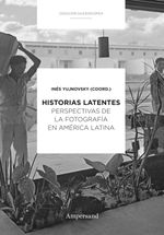 bw-historias-latentes-ampersand-9789874161826