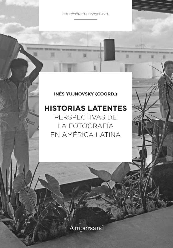 bw-historias-latentes-ampersand-9789874161826
