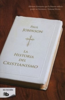 La historia del cristianismo