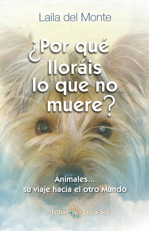 Por que llorais lo que no muere