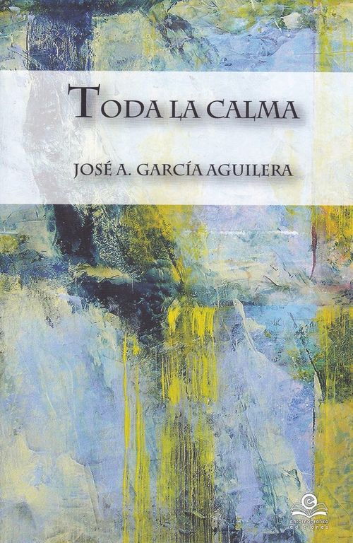Toda la calma