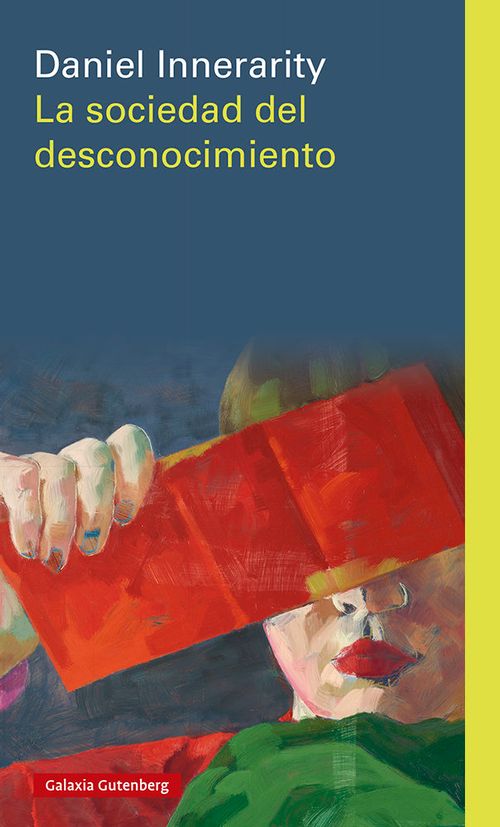 LA SOCIEDAD DEL DESCONOCIMIENTO RUSTICA
