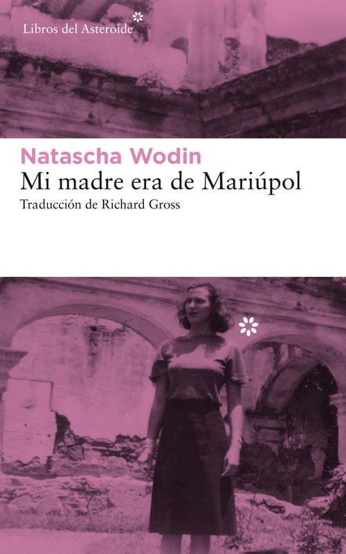 Mi madre era de Mariupol