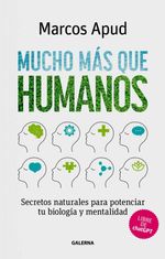 bw-mucho-maacutes-que-humanos-editorial-galerna-9789505569403
