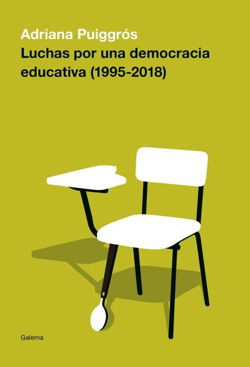 Luchas por una democracia educativa 19952018