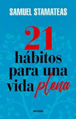 bw-21-haacutebitos-para-una-vida-plena-editorial-galerna-9789505568161