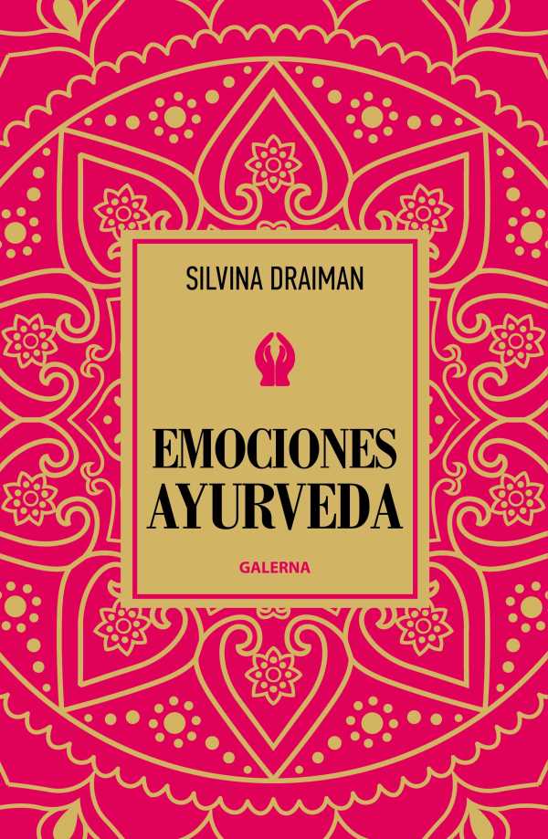 bw-emociones-ayurveda-editorial-galerna-9789505569267