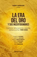 bw-la-era-del-oro-y-sus-incertidumbres-editorial-biblos-9789878141213