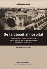 bw-de-la-caacutercel-al-hospital-editorial-biblos-9789878142173
