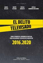 bw-el-delito-televisado-editorial-biblos-9789878140476