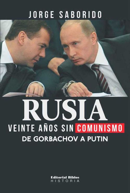 Rusia veinte años sin comunismo