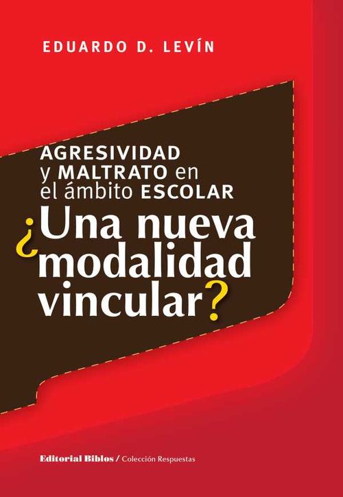Agresividad y maltrato en el ámbito escolar