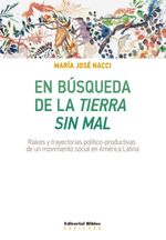 bw-en-buacutesqueda-de-la-tierra-sin-mal-editorial-biblos-9789876914840