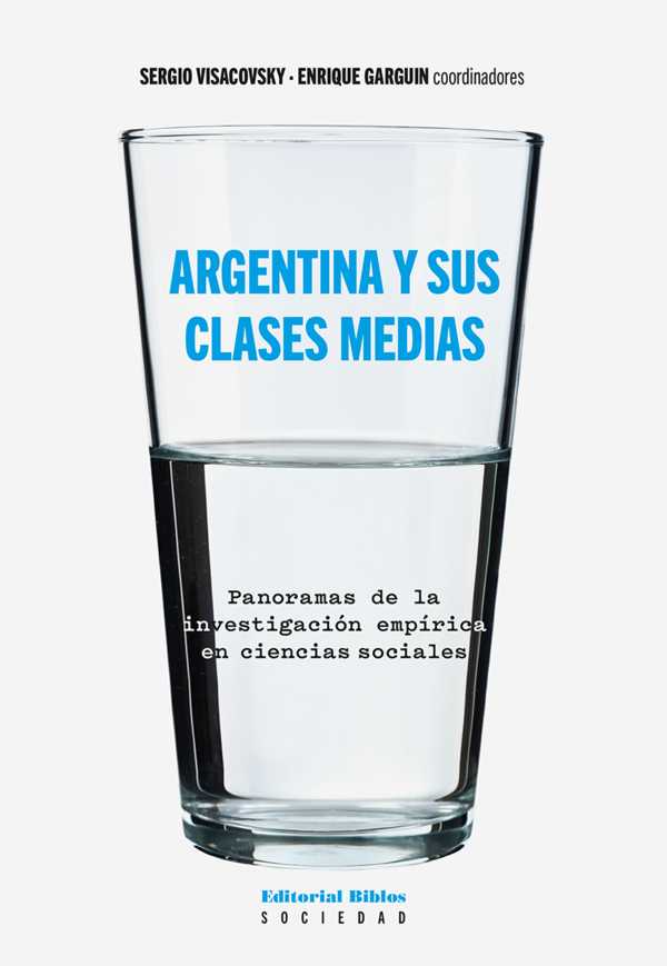 bw-argentina-y-sus-clases-medias-editorial-biblos-9789876919531