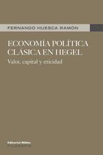bw-economiacutea-poliacutetica-claacutesica-en-hegel-editorial-biblos-9789876919524