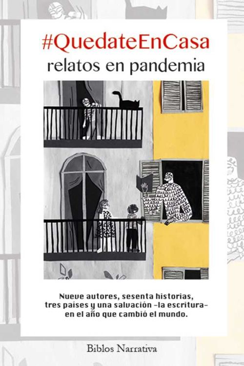 QuedateEnCasa Relatos en pandemia
