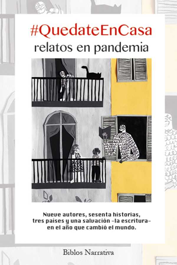 bw-quedateencasa-relatos-en-pandemia-editorial-biblos-9789876918954