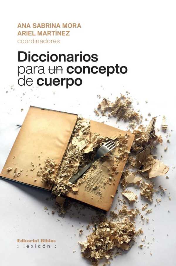 bw-diccionarios-para-un-concepto-de-cuerpo-editorial-biblos-9789878142098