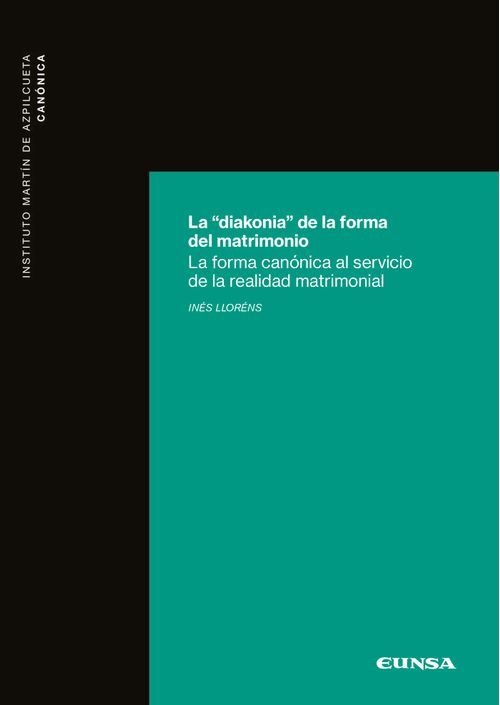 La diakonia de la forma del matrimonio