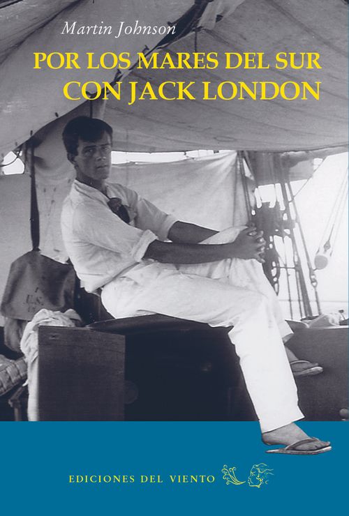 Por los Mares del Sur con Jack London