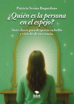 bw-iquestquieacuten-es-la-persona-del-espejo-editorial-bubok-publishing-9788468588506
