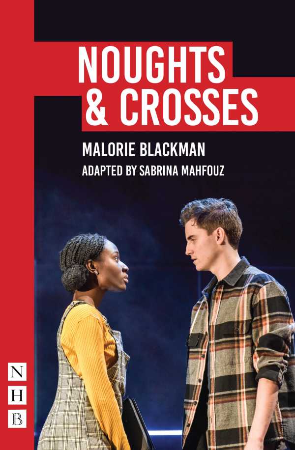 bw-noughts-amp-crosses-nick-hern-books-9781788503501