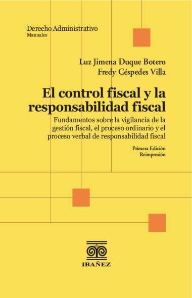 El control fiscal y la responsabilidad fiscal