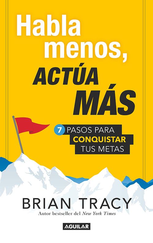 Habla menos actuá más