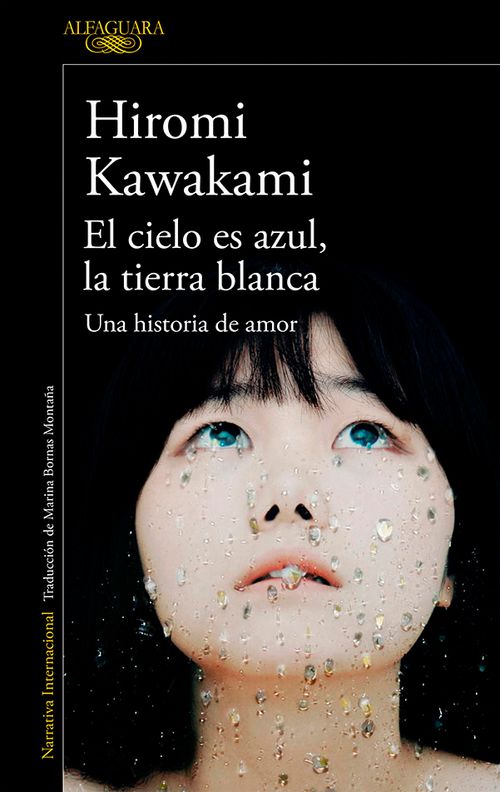 El cielo es azul la tierra blanca