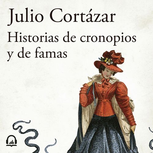 Historia De Cronopios y De Famas