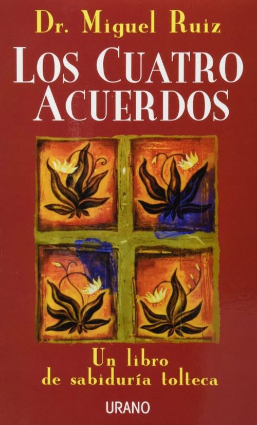 Los cuatro acuerdos