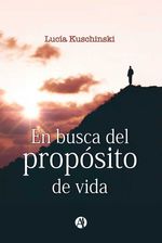bw-en-busca-del-propoacutesito-de-vida-editorial-autores-de-argentina-9789878764399