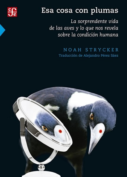 Esa cosa con plumas