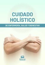 bw-cuidado-holiacutestico-de-enfermeriacutea-salud-y-bienestar-editorial-unimagdalena-9789587468588