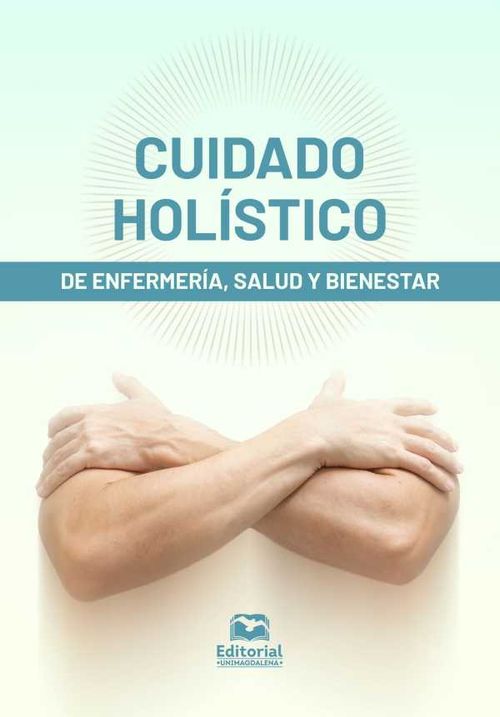 Cuidado hol?stico de enfermer?a salud y bienestar