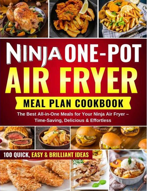 NINJA ONE POT AIR FRYER MEAL PLAN COOKBOOK