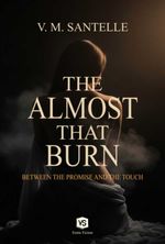 bw-the-almost-that-burns-clube-de-autores-9786598720179