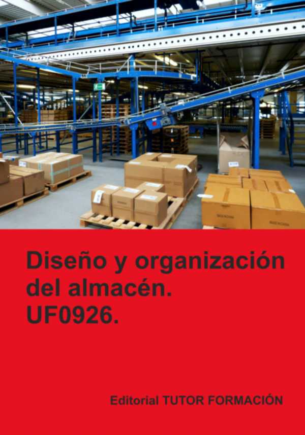 bw-disentildeo-y-organizacioacuten-del-almaceacuten-uf0926-clube-de-autores-9788419189325